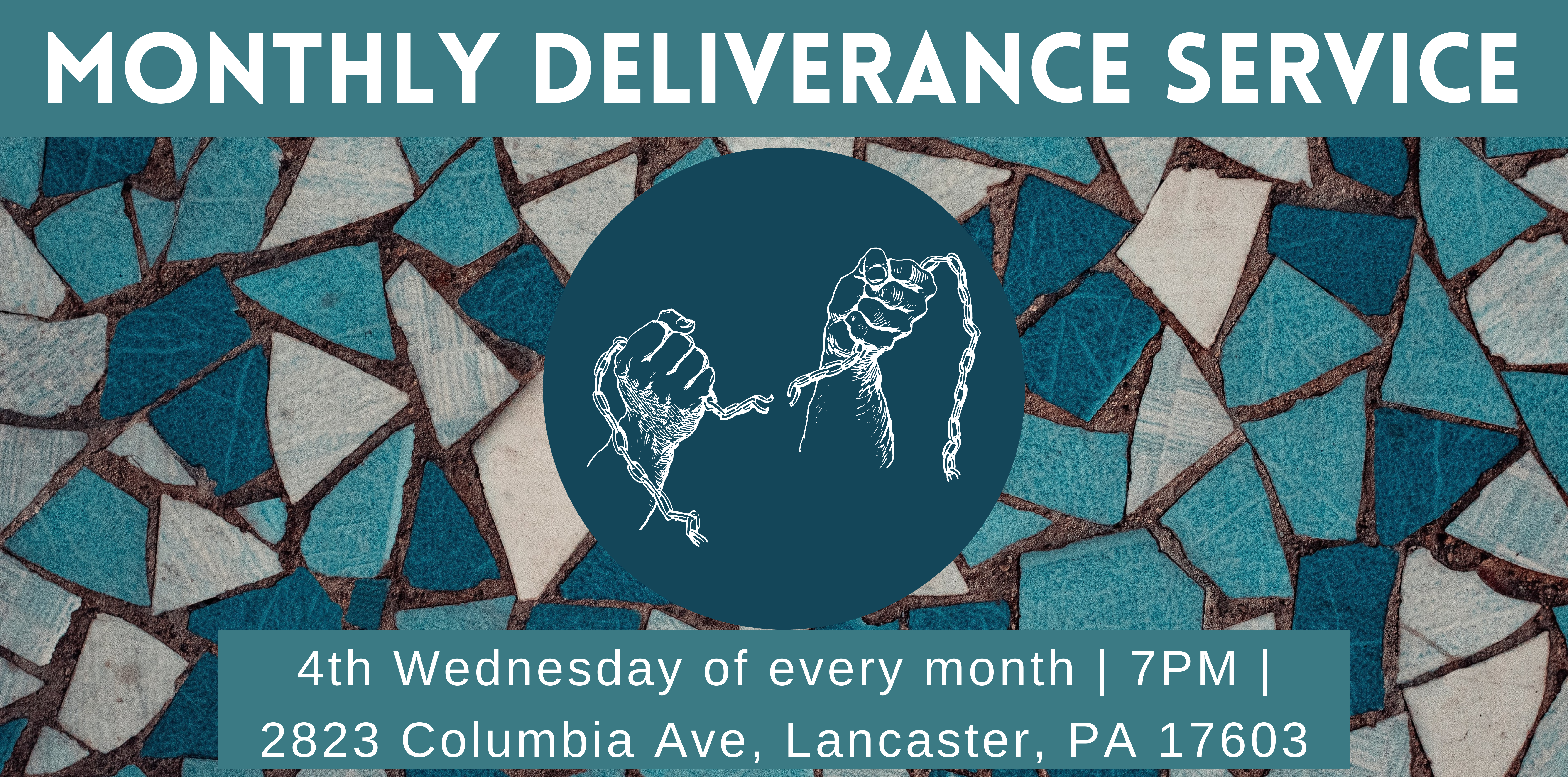 Monthly Deliverance Service – Every 4th Wednesday!